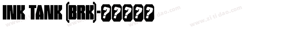 Ink Tank (BRK)字体转换